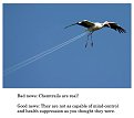 Click image for larger version

Name:	chemtrails_109.jpg
Views:	1338
Size:	52,6 KB
ID:	2073156